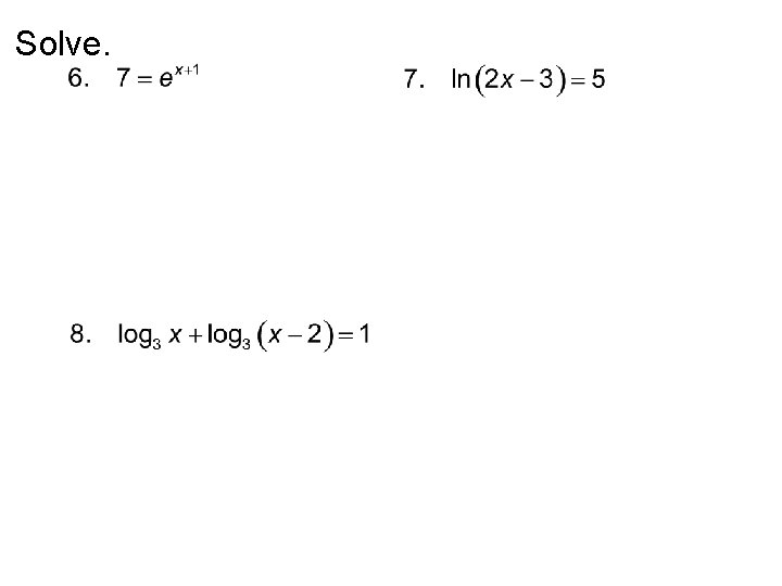 Solve. 