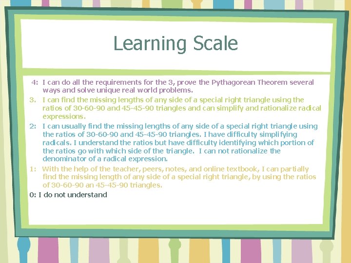 Learning Scale 4: I can do all the requirements for the 3, prove the