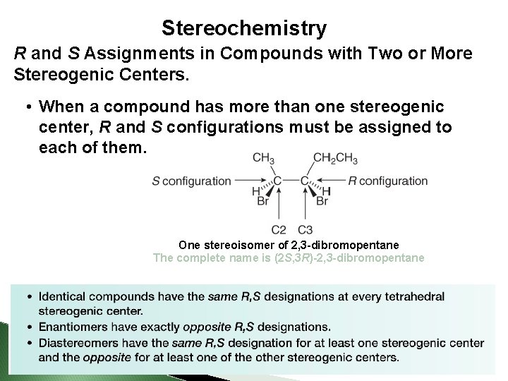 Stereochemistry R and S Assignments in Compounds with Two or More Stereogenic Centers. •