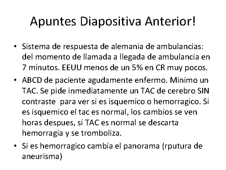 Apuntes Diapositiva Anterior! • Sistema de respuesta de alemania de ambulancias: del momento de