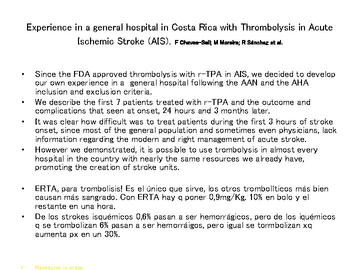 Experience in a general hospital in Costa Rica with Thrombolysis in Acute Ischemic Stroke