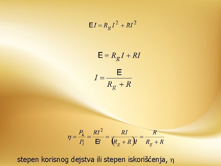 stepen korisnog dejstva ili stepen iskorišćenja, 