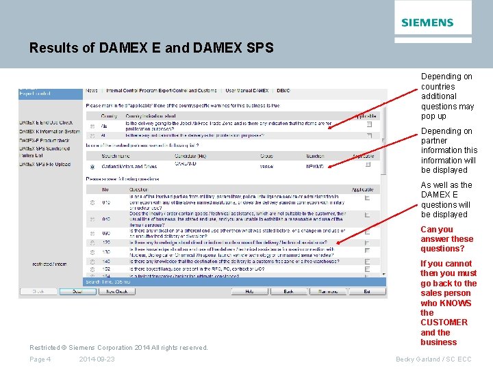 Results of DAMEX E and DAMEX SPS Depending on countries additional questions may pop