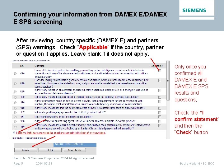 Confirming your information from DAMEX E/DAMEX E SPS screening After reviewing country specific (DAMEX