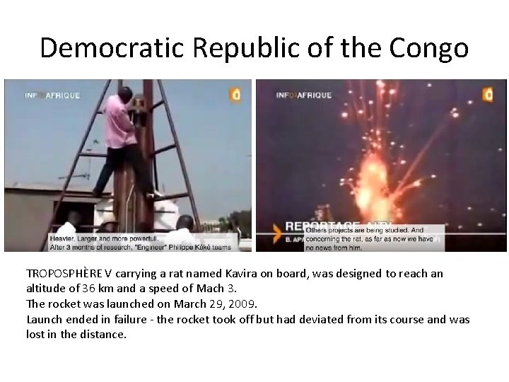 Democratic Republic of the Congo TROPOSPHÈRE V carrying a rat named Kavira on board,