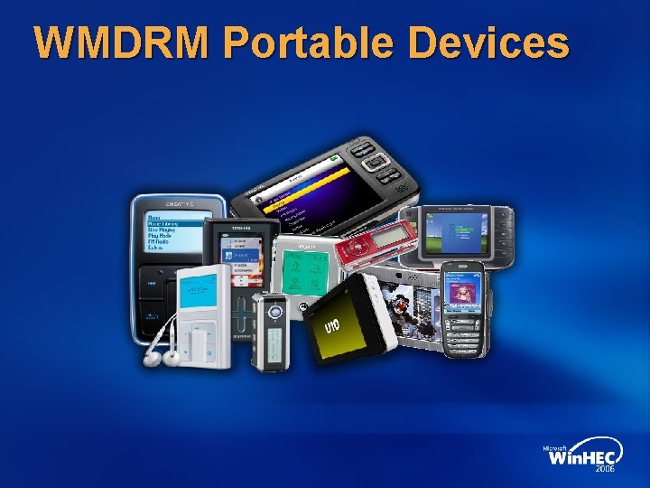 WMDRM Portable Devices 