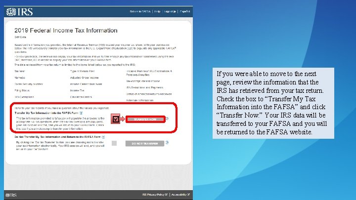  If you were able to move to the next page, review the information
