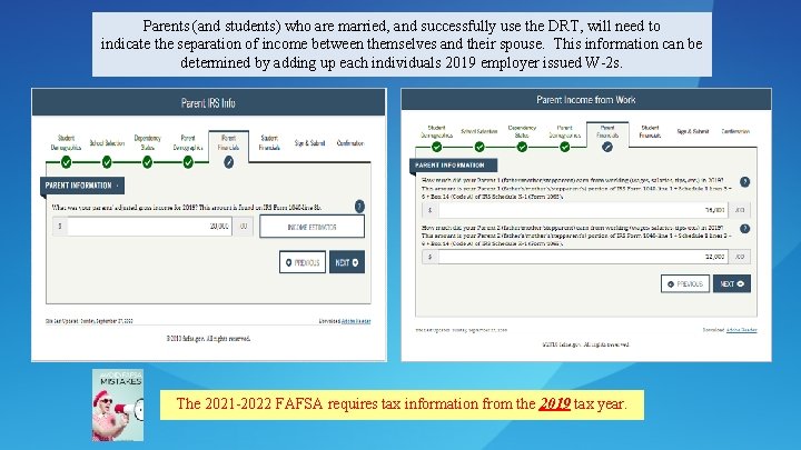 Parents (and students) who are married, and successfully use the DRT, will need to