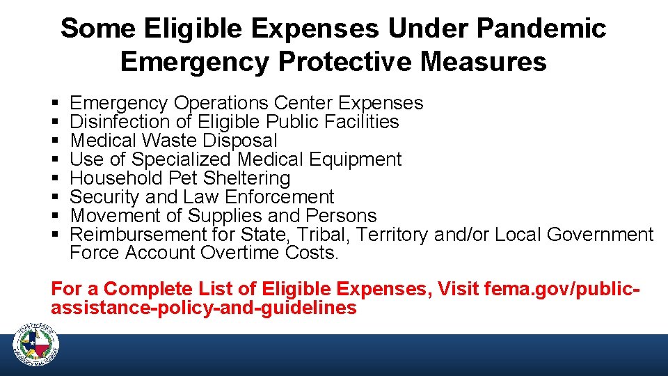 Some Eligible Expenses Under Pandemic Emergency Protective Measures § § § § Emergency Operations