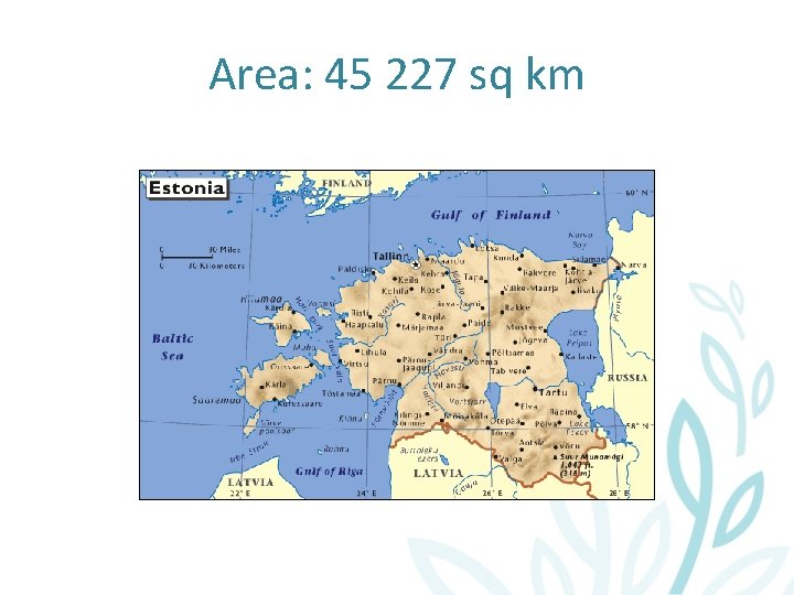 Area: 45 227 sq km 