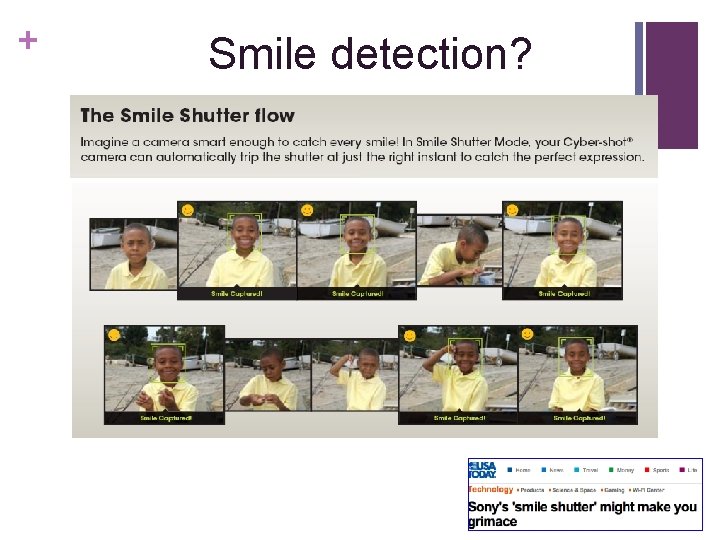 + Smile detection? 