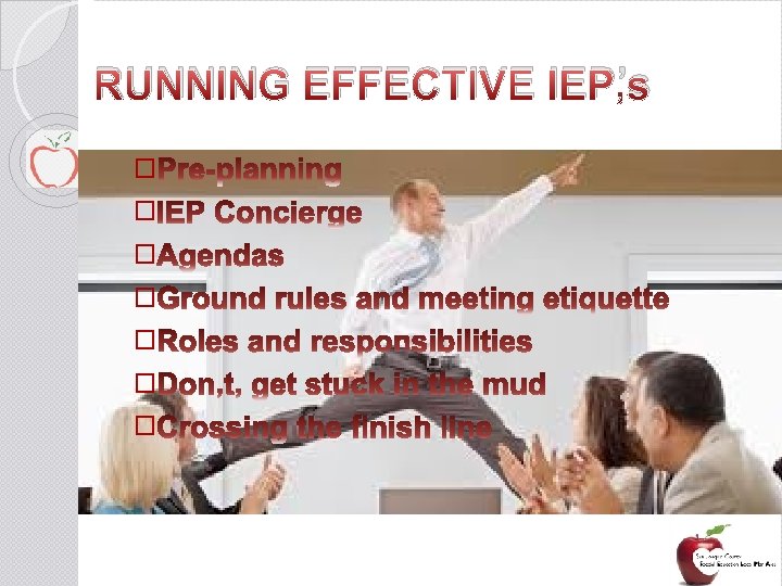 RUNNING EFFECTIVE IEP’s � � � � 