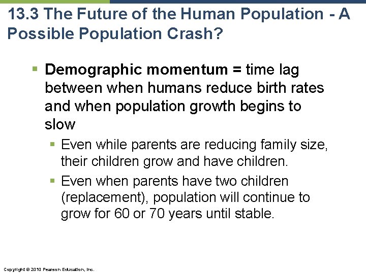 13. 3 The Future of the Human Population - A Possible Population Crash? §