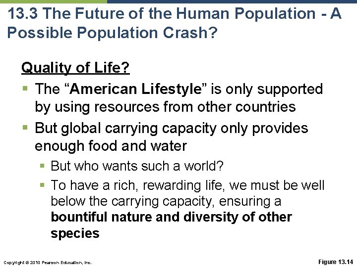 13. 3 The Future of the Human Population - A Possible Population Crash? Quality