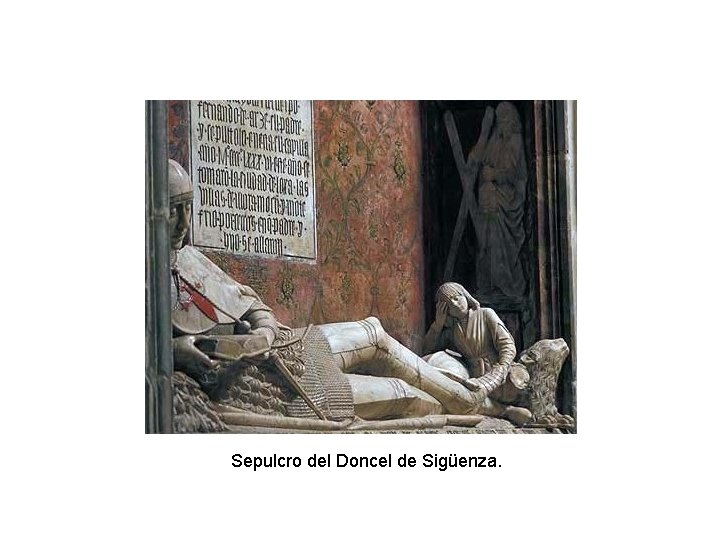 Sepulcro del Doncel de Sigüenza. 