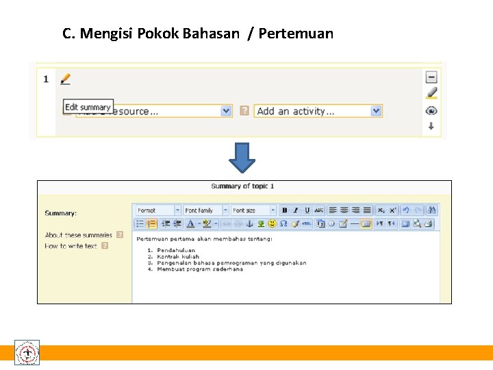 C. Mengisi Pokok Bahasan / Pertemuan 