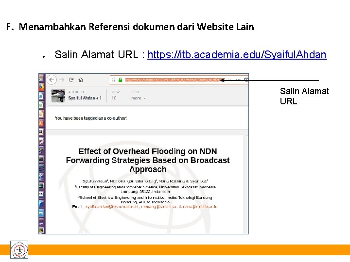 F. Menambahkan Referensi dokumen dari Website Lain Salin Alamat URL : https: //itb. academia.