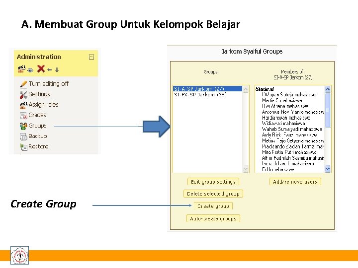 A. Membuat Group Untuk Kelompok Belajar Create Group 