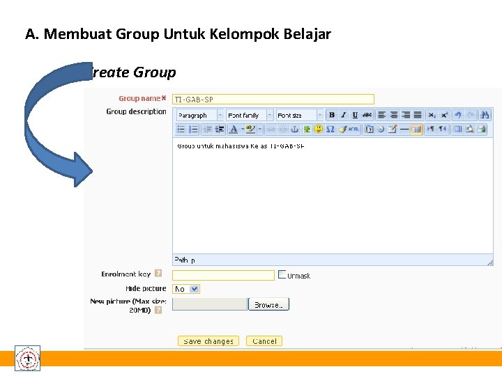 A. Membuat Group Untuk Kelompok Belajar Create Group 