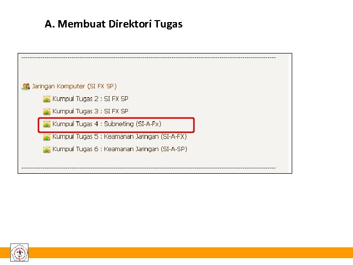 A. Membuat Direktori Tugas 