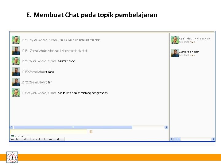 E. Membuat Chat pada topik pembelajaran 