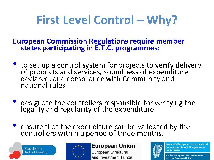 First Level Permanent Control Southern Regional Assembly AN OVERVIEW OF THE FIRST