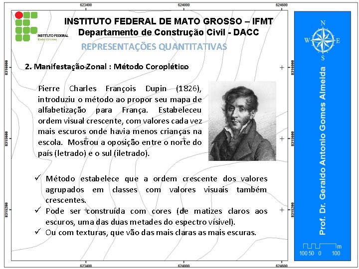 INSTITUTO FEDERAL DE MATO GROSSO – IFMT Departamento de Construção Civil - DACC REPRESENTAÇÕES