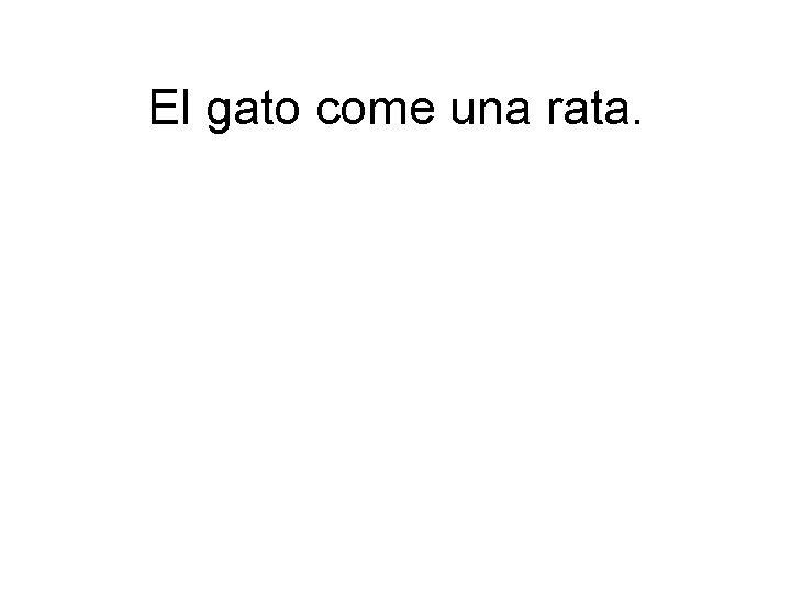 El gato come una rata. 