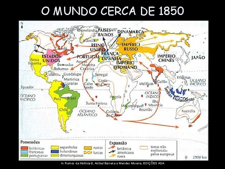 O MUNDO CERCA DE 1850 In Rumos da História 9, Aníbal Barreira e Mendes