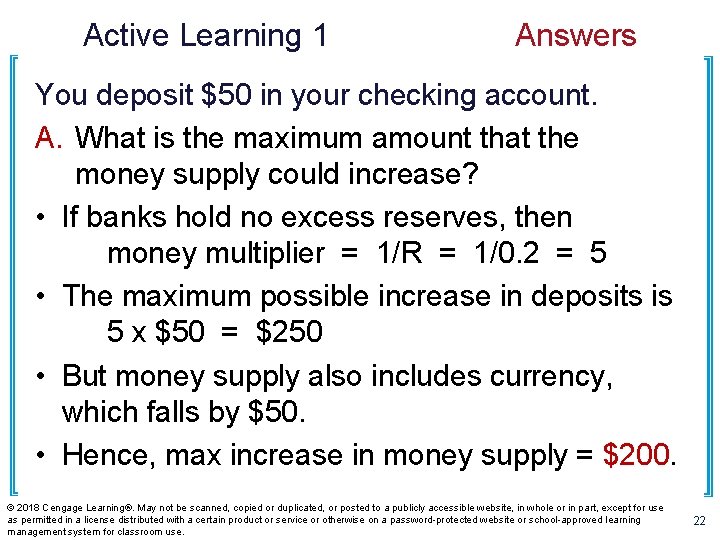 Active Learning 1 Answers You deposit $50 in your checking account. A. What is