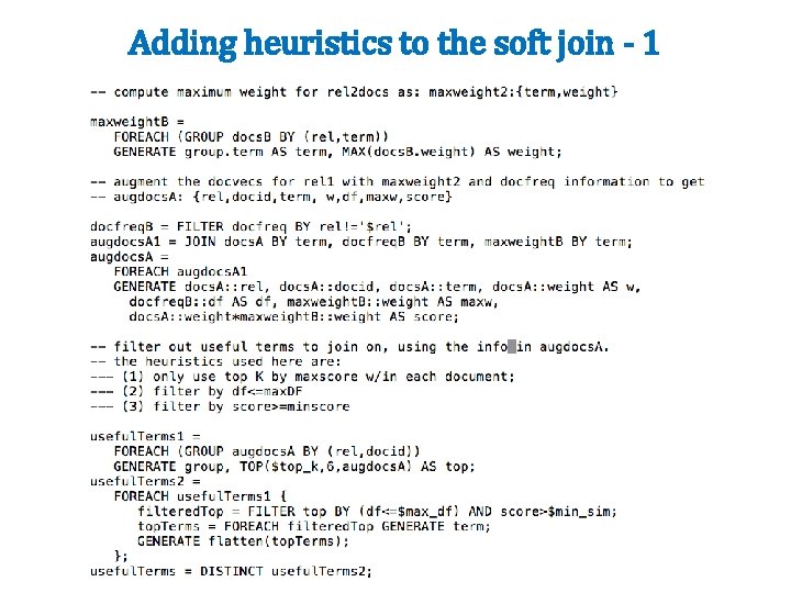 Adding heuristics to the soft join - 1 