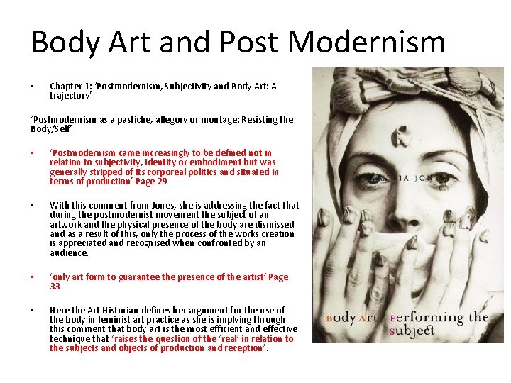 Body Art and Post Modernism • Chapter 1: ‘Postmodernism, Subjectivity and Body Art: A