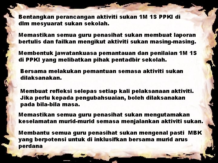 Bentangkan perancangan aktiviti sukan 1 M 1 S PPKI di dlm mesyuarat sukan sekolah. Bentangkan perancangan aktiviti sukan 1 M 1 S PPKI di dlm mesyuarat sukan sekolah.