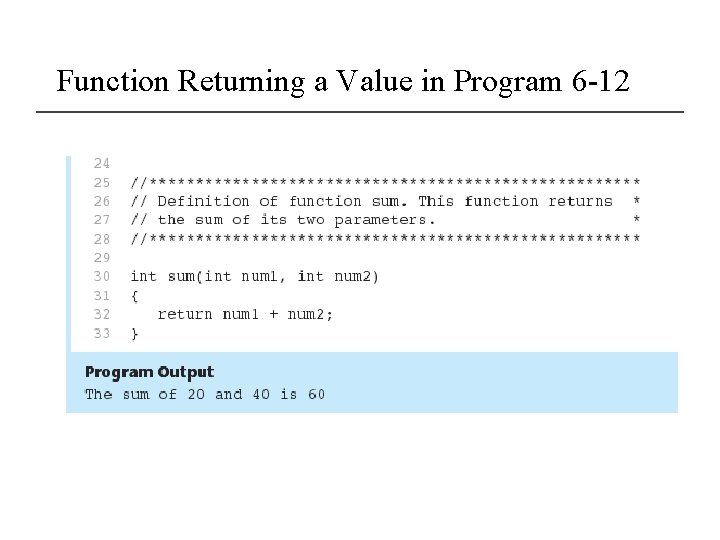 Function Returning a Value in Program 6 -12 