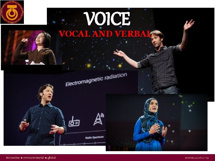 VOICE VOCAL AND VERBAL 