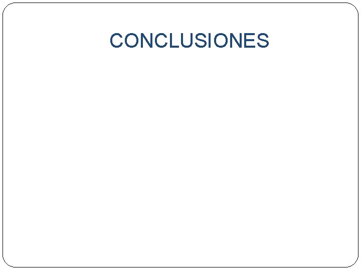 CONCLUSIONES 