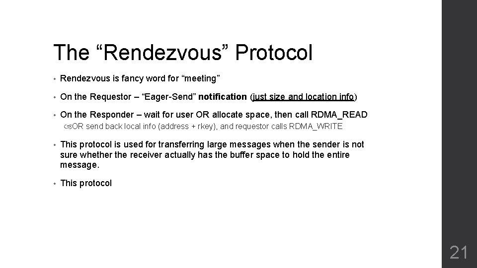 The “Rendezvous” Protocol • Rendezvous is fancy word for “meeting” • On the Requestor
