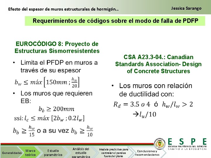 Jessica Sarango Efecto del espesor de muros estructurales de hormigón… Requerimientos de códigos sobre
