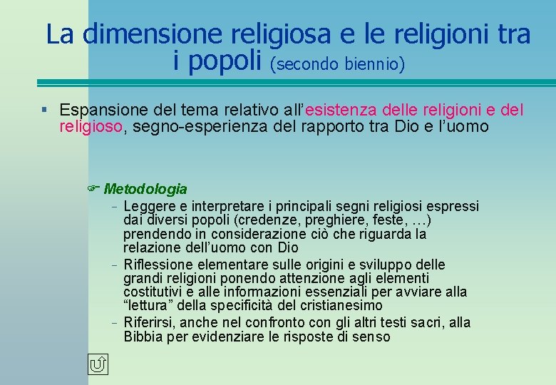La dimensione religiosa e le religioni tra i popoli (secondo biennio) § Espansione del