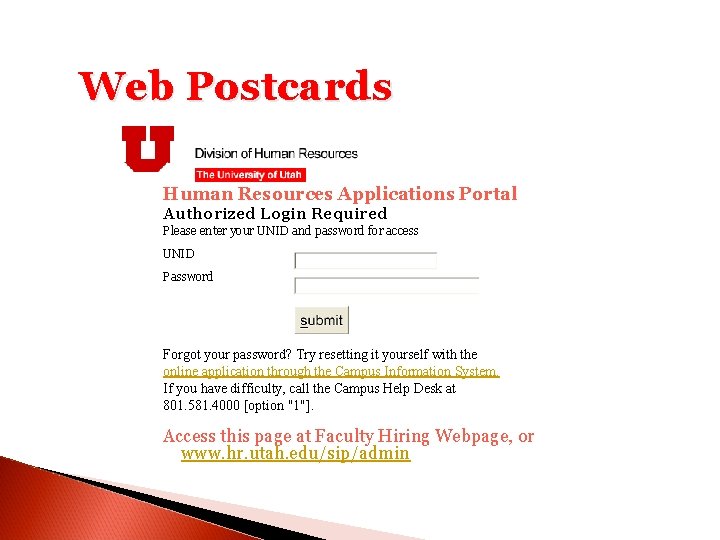 Web Postcards Human Resources Applications Portal Authorized Login Required Please enter your UNID and