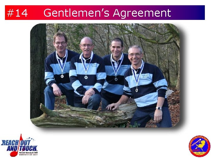 #14 Gentlemen’s Agreement 