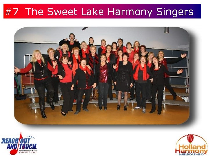 #7 The Sweet Lake Harmony Singers 