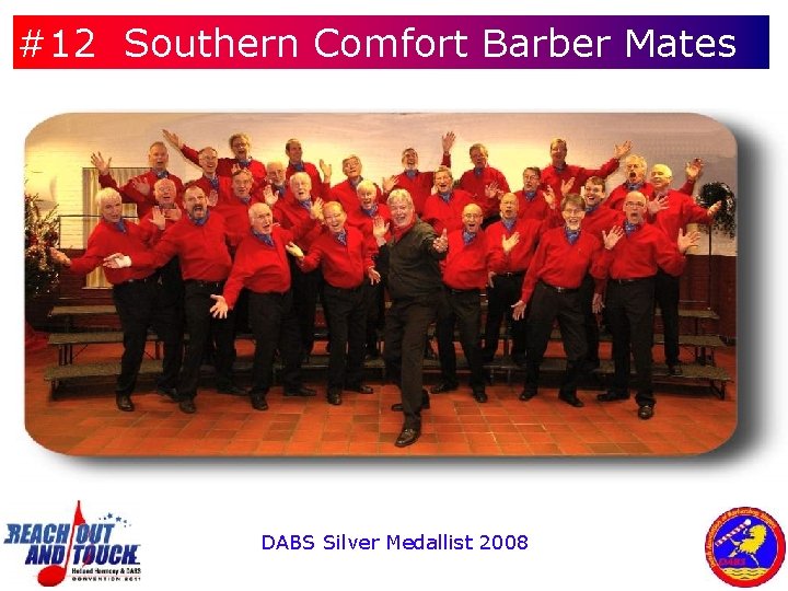 #12 Southern Comfort Barber Mates DABS Silver Medallist 2008 