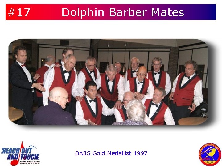 #17 Dolphin Barber Mates DABS Gold Medallist 1997 