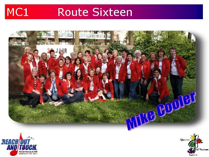 MC 1 Route Sixteen 