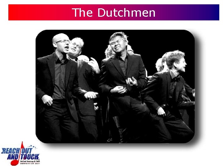 The Dutchmen 