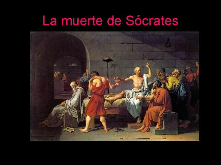 La muerte de Sócrates 