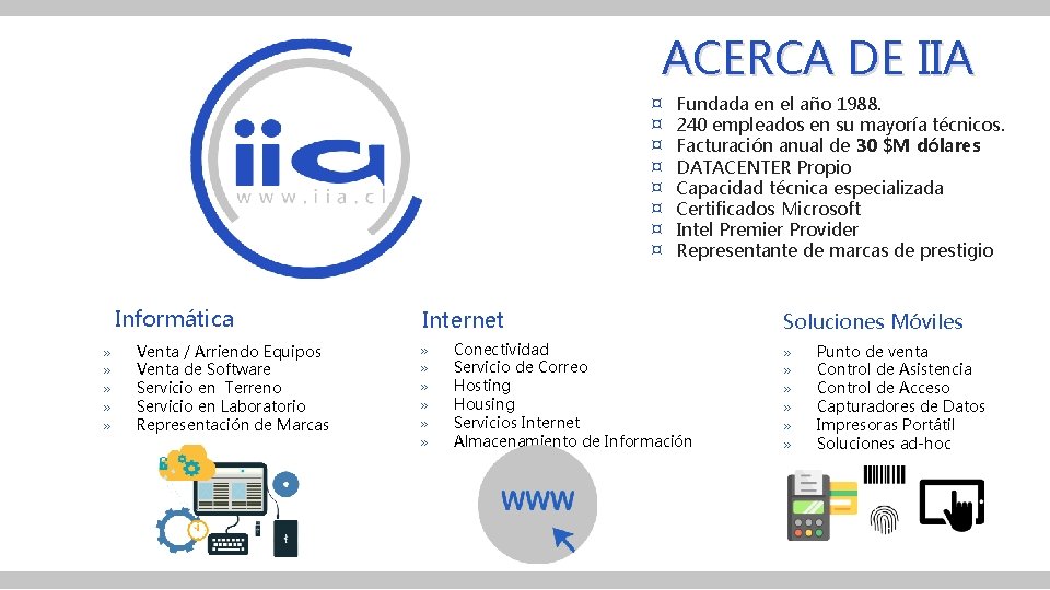 ACERCA DE IIA ¤ ¤ ¤ ¤ Informática » » » Venta / Arriendo