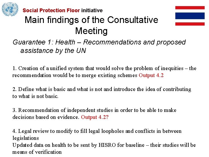 Social Protection Floor initiative Main findings of the Consultative Meeting Guarantee 1: Health –