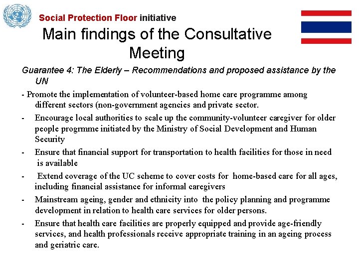 Social Protection Floor initiative Main findings of the Consultative Meeting Guarantee 4: The Elderly